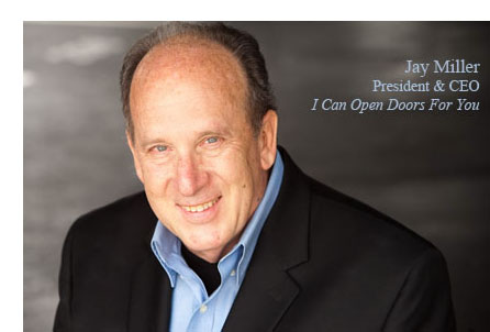 Jay Miller President, CEO & Owner of I Can Open Door For You